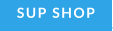 SUP SHOP