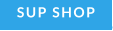 SUP SHOP